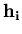 $ \bf h_i$