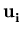 $ \bf u_{i}^{}$