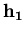 $ \bf h_1$