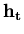 $\displaystyle \bf h_t$